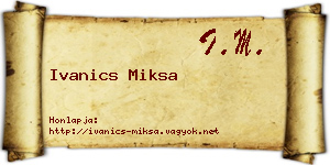 Ivanics Miksa névjegykártya